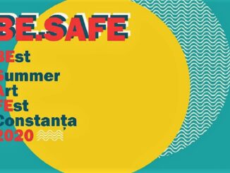 BE.SAFE – BestSummerArtFEst 2020: 23 iulie – 6 septembrie