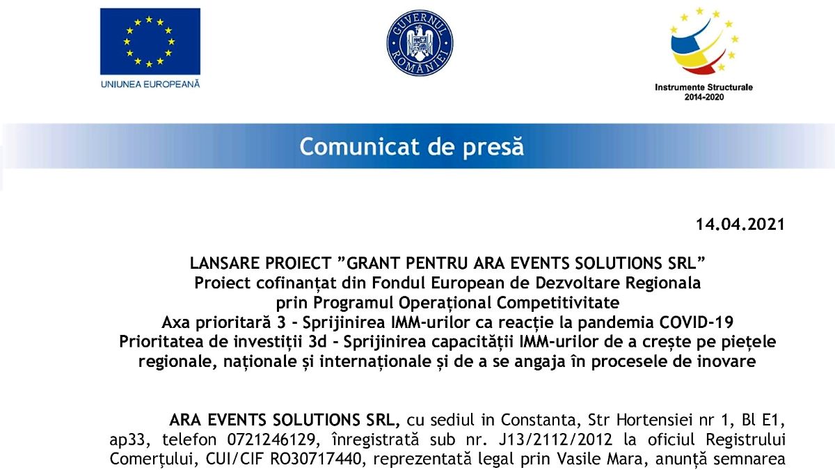 A fost lansat proiectul ”Grant pentru Ara Events Solutions SRL”, cofinanțat din Fondul European de Dezvoltare Regionala